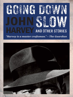 cover image of Going Down Slow